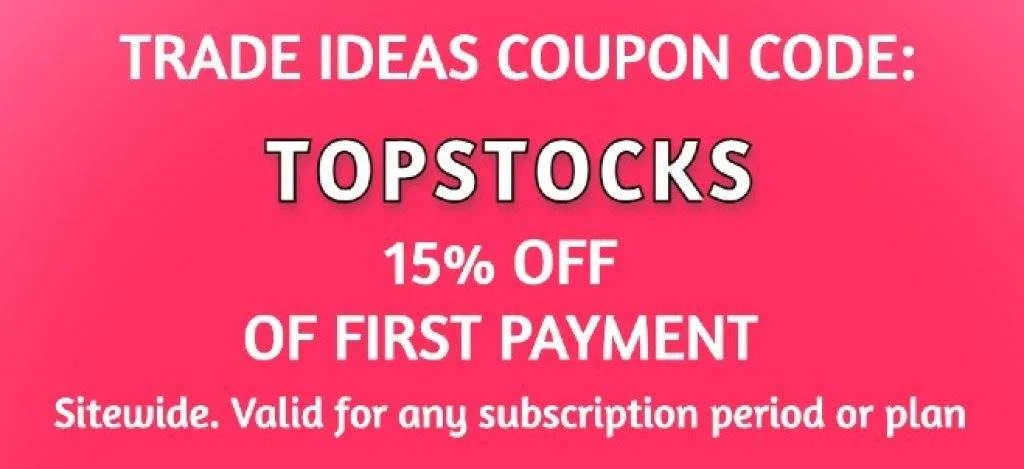 Trade Ideas coupon code TOPSTOCKS15